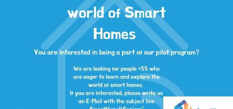 SmartHome4Seniors – It is time for you!