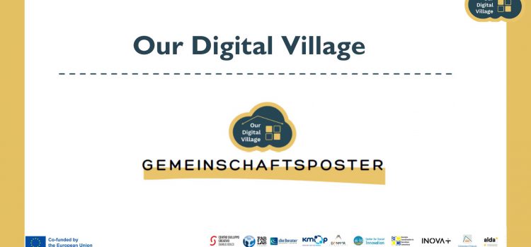 „Our Digital Village“ Gemeinschaftsposter
